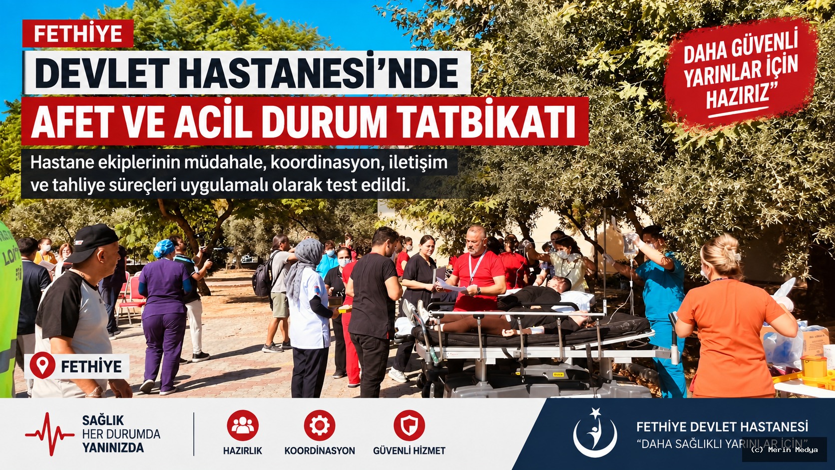 Fethiye’de Deprem Tatbikatı: Seyyar Hastane Kuruldu