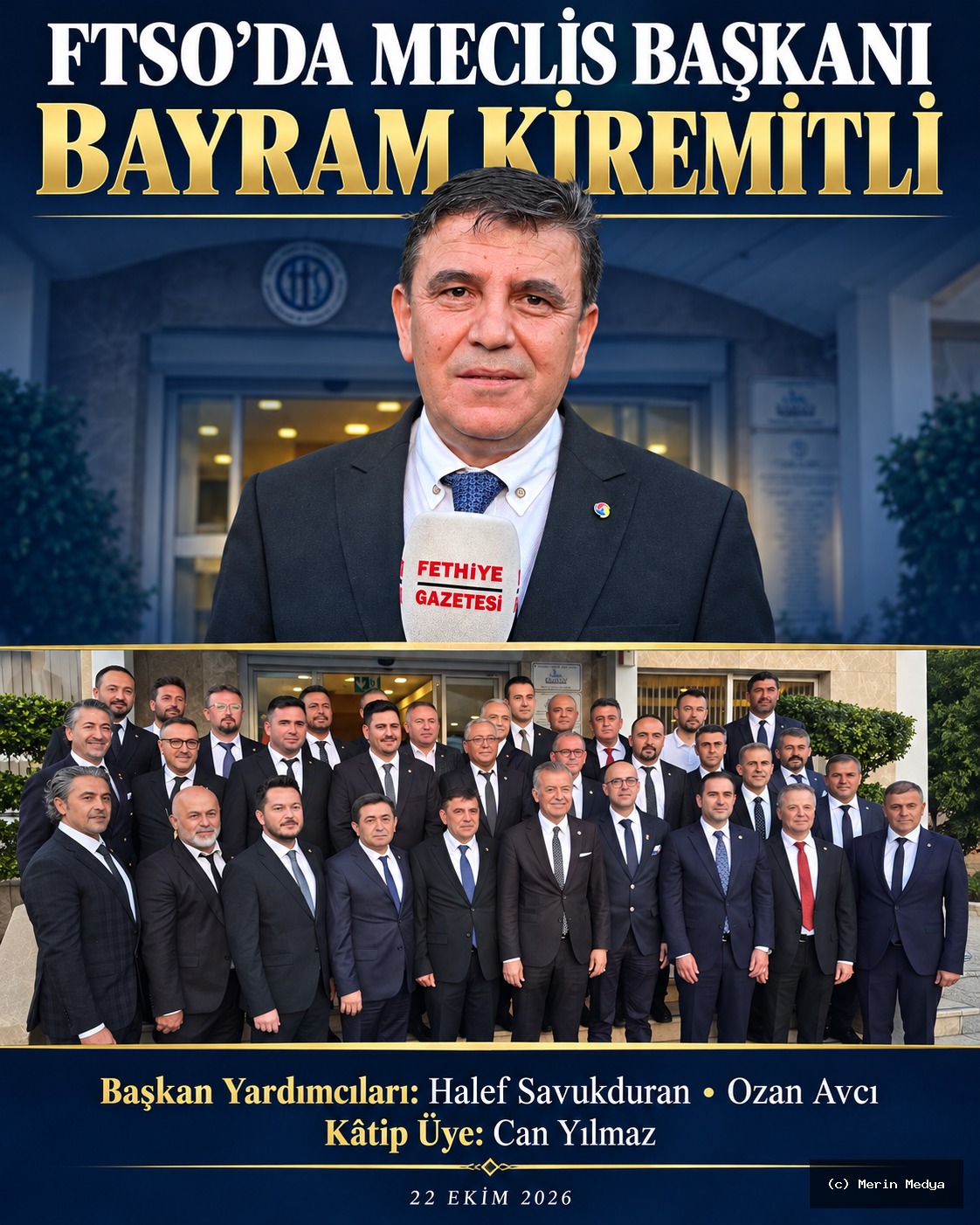 FTSO'NUN YENİ MECLİS BAŞKANI BAYRAM KİREMİTLİ OLDU!